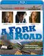 A Fork in the Road (Blu-ray)