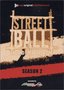 Street Ball - The AND 1 Mix Tape Tour, Season Two