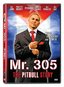 Mr. 305: The Pitbull Story