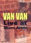 Van Van Live at Miami Arena