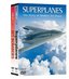 Superplanes: The Story of Modern Air Power