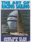 The Art of Racing Sailing - Learn How To Go Faster & Win!