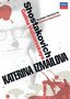Shostakovich - Katerina Izmailova