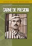 Carne De Presidio (Spanish)