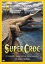 National Geographic - SuperCroc