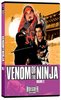 Venom of the Ninja, Vol. 3