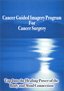 Cancer Guided Imagery Program for Cancer Surgery