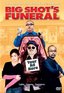 Big Shot's Funeral