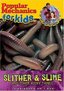 Popular Mechanics for Kids - Slither & Slime and Other Yucky Things