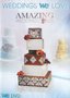 Weddings We Love: Amazing Wedding Cakes