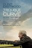 Trouble with the Curve (Movie-Only Edition + UltraViolet Digital Copy) [Blu-ray]