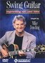 DVD-Swing Guitar- Improvising Hot Lead Solos