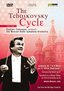 The Tchaikovsky Cycle [DVD Video]