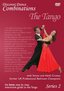 Discover Dance Combinations: The Tango - Series 2