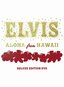 Elvis: Aloha from Hawaii (Deluxe Edition)