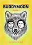 Buddymoon