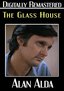 The Glass House - Digitally Remastered
