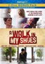 A Walk In My Shoes (2-Disc Bonus Pack DVD + Soundtrack CD)