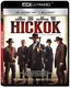 Hickok 4K UHD & Blu-Ray