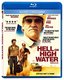 Hell or High Water [Blu-ray + DVD Combo]