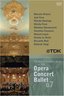 Opera Concert Ballet 07 [DVD Video]