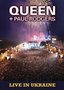 Queen and Paul Rodgers - Live in Ukraine