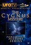 Forgotten History Series: The Cygnus Mystery