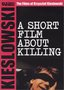 A Short Film About Killing
