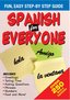 Spanish for Everyone