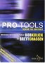 Pro Tools: Behind The Controls how to learn Digidesign Pro Tools instructional video