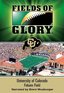 Fields of Glory: University of Colorado- Folsom Field