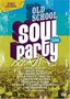 Old School Soul Party Live