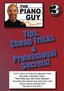 Piano Guy Tips  Cheap Tricks and Professional Secrets Vol. 3