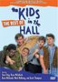 The Kids in the Hall: The Best of the Kids in the Hall, Vol. 1