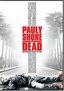 Pauly Shore Is Dead