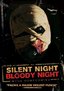 Silent Night Bloody Night: Thehomecoming