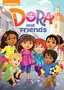 Dora & Friends