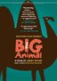 The Big Animal (Duze Zwierze)
