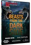 Beasts from the Darkside - 5 Movie Collection: Anaconda, The Cave, She Creature, Dragon Wars, The Day the World Ended
