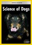 Science of Dogs