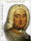 The Great Composers: George Frideric Handel