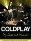 Coldplay-Up Close & Personal