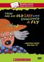 There Was an Old Lady Who Swallowed a Fly... and More Stories That Sing (Scholastic Video Collection)