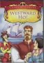 Westward Ho! Classic Fable (Animated)
