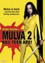 Mulva 2: Kill Teen Ape!
