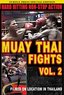 Muay Thai Fights Volume 1 DVD