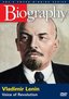 Biography - Vladimir Lenin: Voice of Revolution