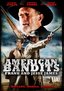 American Bandits: Frank & Jesse James
