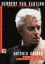 Herbert Von Karajan - His Legacy for Home Video: Antonin Dvorak - Symphony # 9 "From the New World"