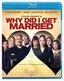 Tyler Perry's Why Did I Get Married [Blu-ray]